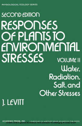 Water, Radiation, Salt, and Other Stresses