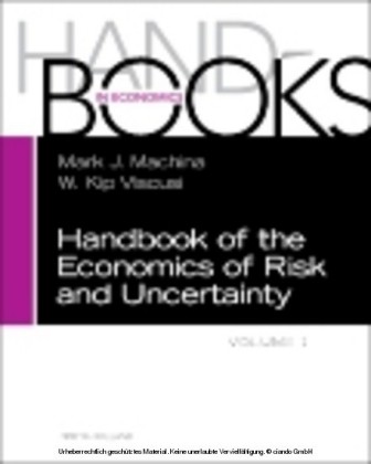 Handbook of the Economics of Risk and Uncertainty