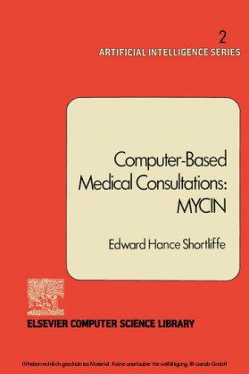 Computer-Based Medical Consultations: MYCIN