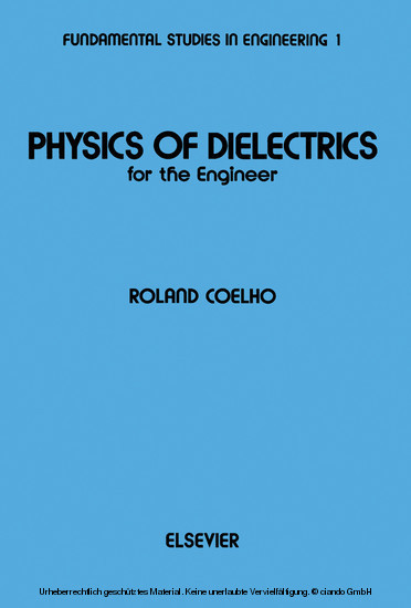 Physics of Dielectrics for the Engineer main product photo
