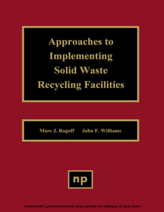 Approaches to Implementing Solid Waste Recycling Facilities