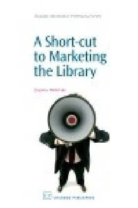 A Short-Cut to Marketing the Library