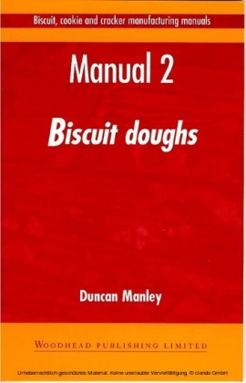 Biscuit, Cookie and Cracker Manufacturing Manuals