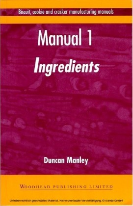 Biscuit, Cookie and Cracker Manufacturing Manuals