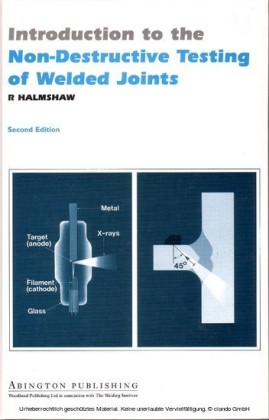 Introduction to the Non-Destructive Testing of Welded Joints