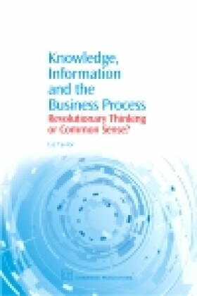 Knowledge, Information and the Business Process