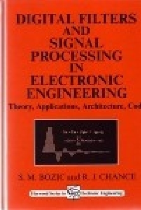 Digital Filters and Signal Processing in Electronic Engineering