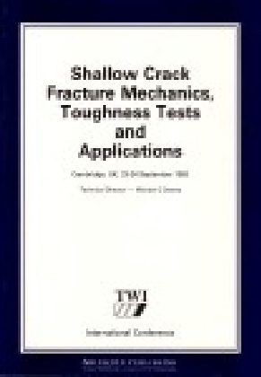 Shallow Crack Fracture Mechanics Toughness Tests and Applications main product photo