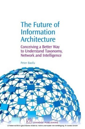 The Future of Information Architecture