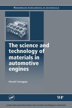 The Science and Technology of Materials in Automotive Engines