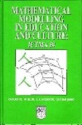 Mathematical Modelling in Education and Culture