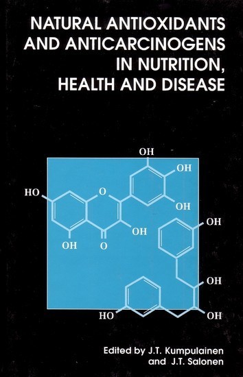 Natural Antioxidants and Anticarcinogens in Nutrition, Health and Disease main product photo