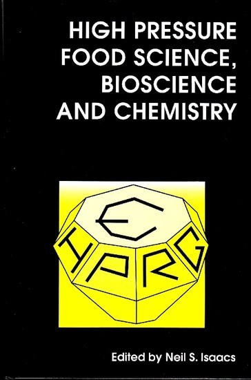 High Pressure Food Science, Bioscience and Chemistry main product photo