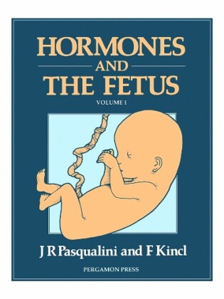 Hormones and the Fetus