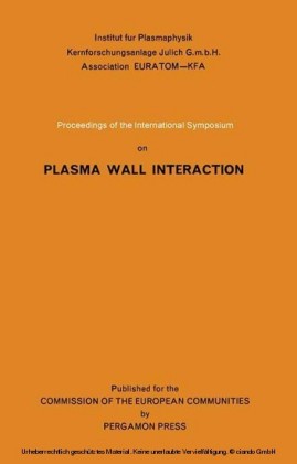Proceedings of the International Symposium on Plasma Wall Interaction