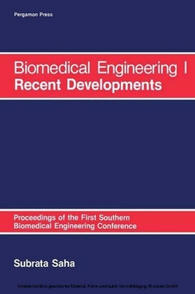 Biomedical Engineering: I Recent Developments