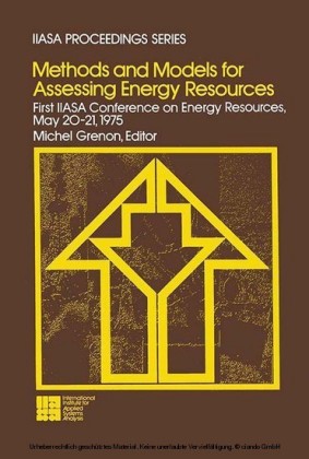 Methods and Models for Assessing Energy Resources
