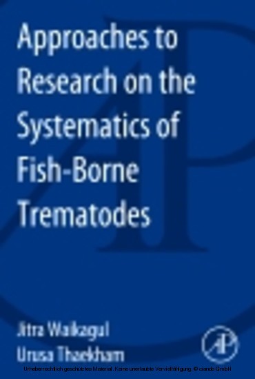 Approaches to Research on the Systematics of Fish-Borne Trematodes main product photo