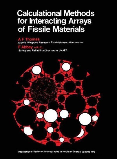 Calculational Methods for Interacting Arrays of Fissile Material main product photo