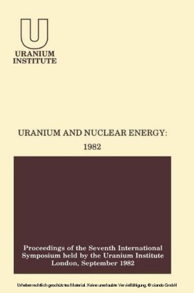 Uranium and Nuclear Energy: 1982
