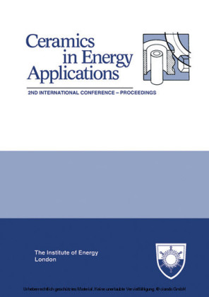 The Institute of Energy's Second International Conference on CERAMICS IN ENERGY APPLICATIONS