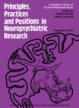 Principles, Practices, and Positions in Neuropsychiatric Research