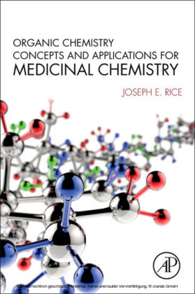 Organic Chemistry Concepts and Applications for Medicinal Chemistry