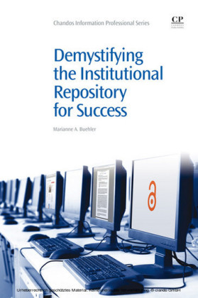 Demystifying the Institutional Repository for Success