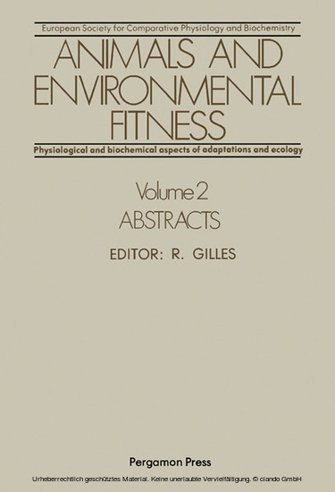 Animals and Environmental Fitness: Physiological and Biochemical Aspects of Adaptation and Ecology main product photo