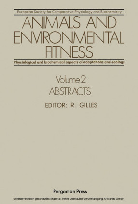 Animals and Environmental Fitness: Physiological and Biochemical Aspects of Adaptation and Ecology