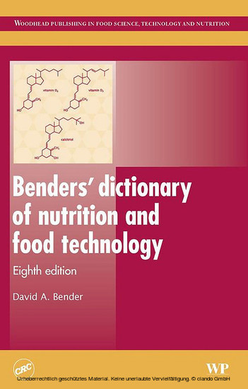 Benders' Dictionary of Nutrition and Food Technology main product photo