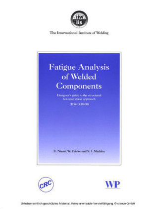 Fatigue Analysis of Welded Components