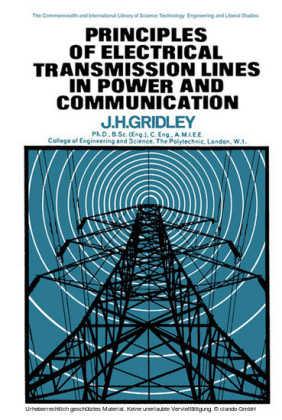 Principles of Electrical Transmission Lines in Power and Communication