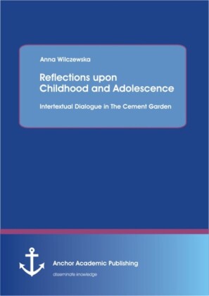 Reflections upon Childhood and Adolescence
