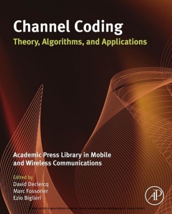Channel Coding: Theory, Algorithms, and Applications