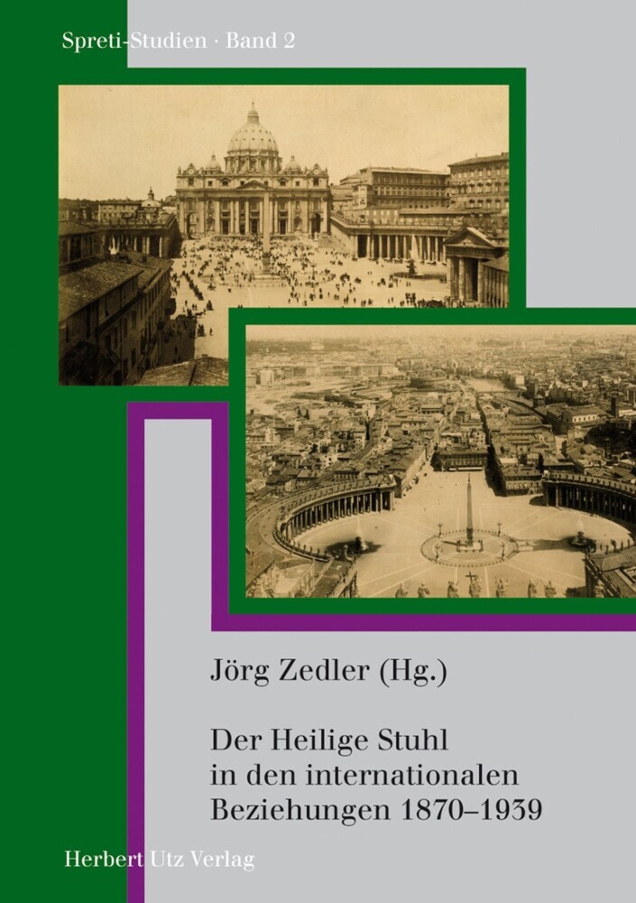 Der Heilige Stuhl in den internationalen Beziehungen 1870-1939 main product photo