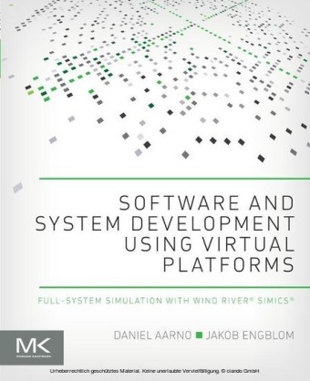 Software and System Development using Virtual Platforms