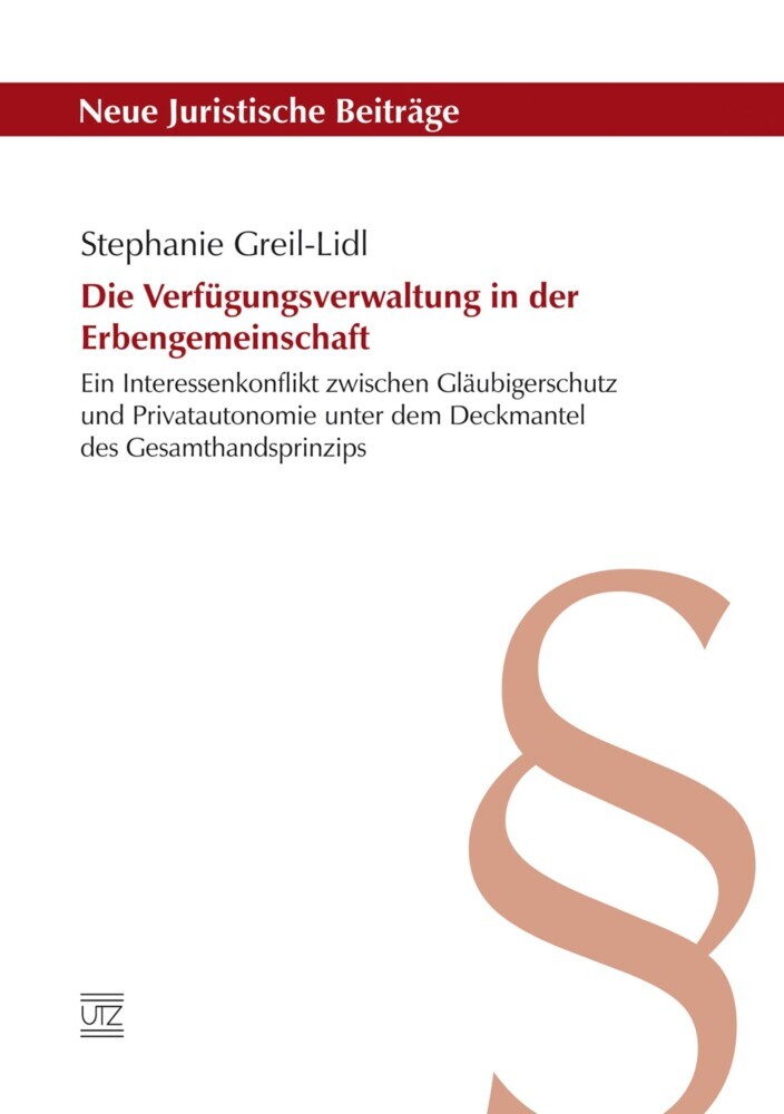 Die Verfügungsverwaltung in der Erbengemeinschaft main product photo