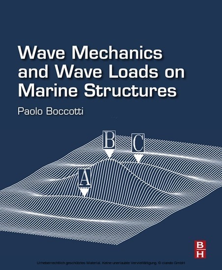 Wave Mechanics and Wave Loads on Marine Structures main product photo