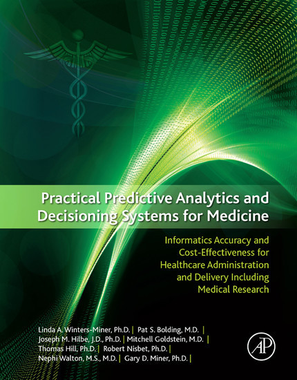 Practical Predictive Analytics and Decisioning Systems for Medicine main product photo