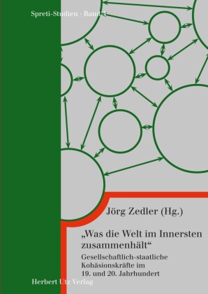 "Was die Welt im Innersten zusammenhält"