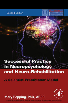 Successful Private Practice in Neuropsychology and Neuro-Rehabilitation