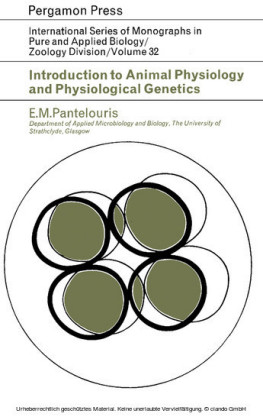 Introduction to Animal Physiology and Physiological Genetics