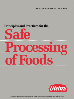 Principles and Practices for the Safe Processing of Foods