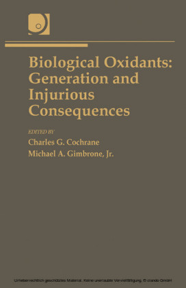 Biological Oxidants: Generation and Injurious Consequences