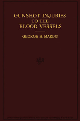 On Gunshot Injuries to the Blood-Vessels