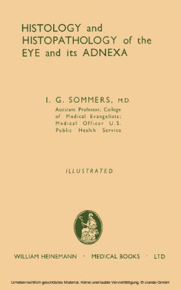 Histology and Histopathology of the Eye and Its Adnexa