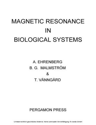 Magnetic Resonance in Biological Systems