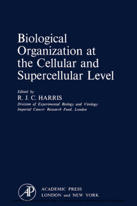 Biological Organization at the Cellular and Supercellular Level