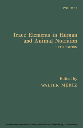 Trace Elements in Human and Animal Nutrition